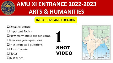INDIA SIZE AND LOCATION I AMU XI ARTS I COMMERCE CRASH COURSE 2022-2023