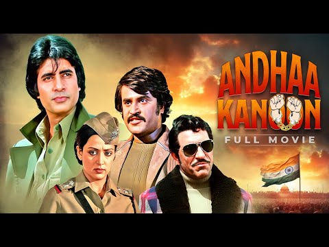 ANDHA KANOON Blockbuster Hindi Full Movie Amitabh Bachchan Rajinikanth Hema Malini