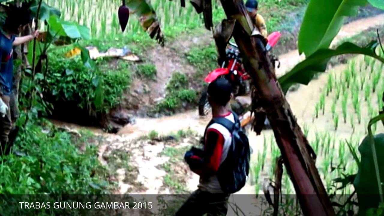 TRABAS GUNUNG GAMBAR 2015 YouTube