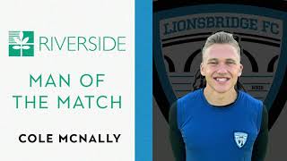 Riverside Man of the Match: July 19, 2020 (Cole McNally)