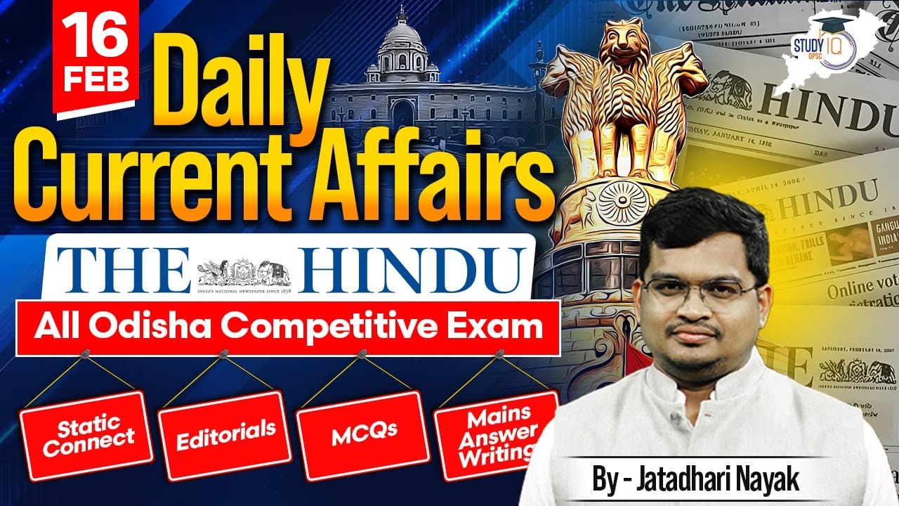 Daily Current Affairs Hub |The Hindu  Analysis for OPSC & Odisha Exams | Jatadhari Sir |OPSC StudyIQ