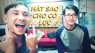 Hát Sao Cho Có Lực - Cách Hát Cộng Minh - Thực Hành Cùng Học Viên - Thầy Đoàn Nhược Quý