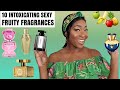 10 INTOXICATING FRUITY FRAGRANCES FOR SUMMER🍌🍍🍐🍓🍏🍊| SWEET PERFUME FOR SUMMER| PERFUME REVIEW