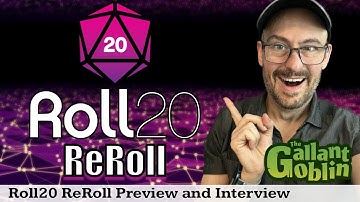 Roll 20 ReRoll Preview and Interview