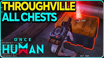 Throughville All Crates Locations Once Human