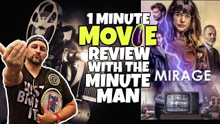 MIRAGE (2018) 1 Minute Movie Review with The Minute Man 🍆 Netflix and Chill by THE TOY TIME MACHINE 46 views 1 year ago 1 minute, 12 seconds
