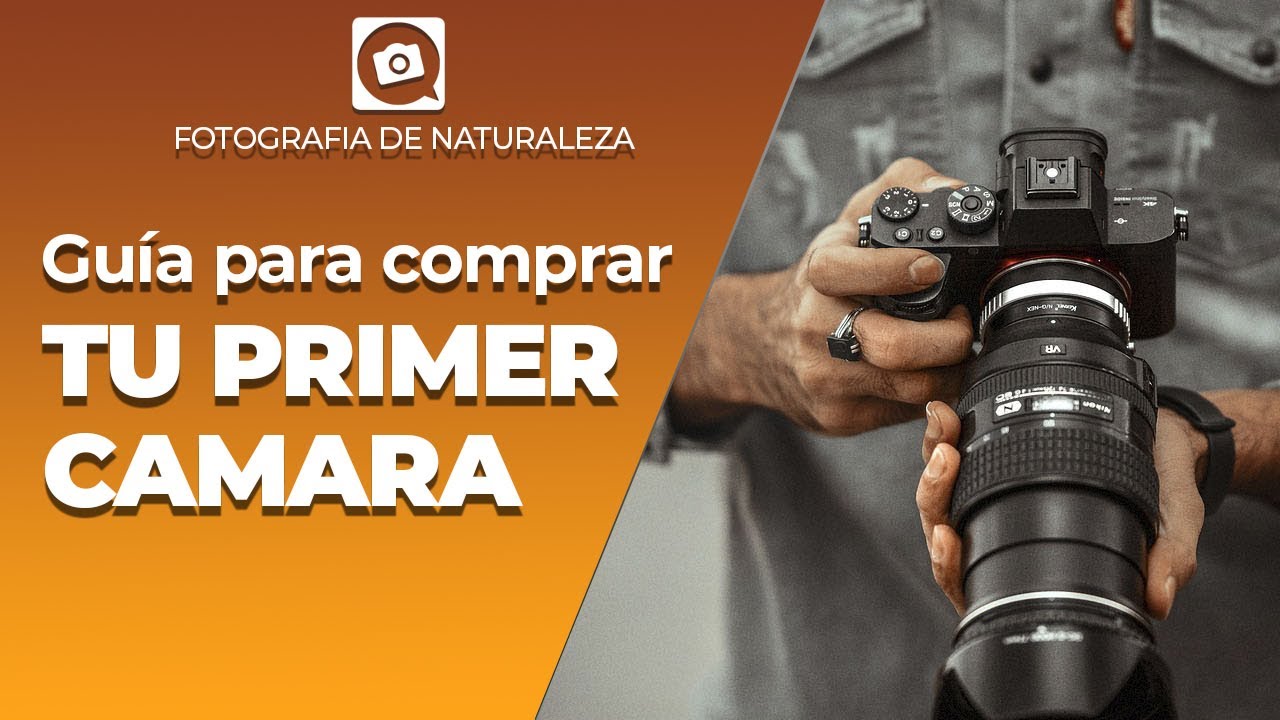 7 claves que debes saber antes de comprar tu primera cámara