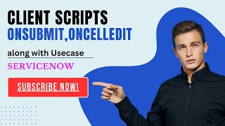 Client script on submit & On cellEdit