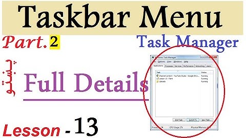 Microsoft Windows Seven Full Tutorial in Pashto Lesson - 13 | Taskbar Menu Part. 2