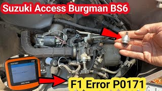 SUZUKI ACCESS BURGMAN F1 ERROR PROBLEM SOLUTION 🛵🔥🔥 | FOLT CODE P0171 ERROR 🧐 | SG ROYAL WORK  Check Engine F1 Fi Error Solved