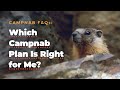 Which Campnab Plan Is Right for Me?