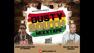 DUSTY SOUTH - ZENDIAMBO CURE X SELECTOR REID || MBOGI NAREE