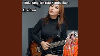Download Lagu Rindu Yang Tak Kau Kembalikan