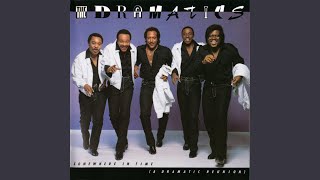 Show Me What You Got - The Dramatics