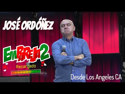 ✅ José Ordóñez EMPAREJADOS | 2018 desde Los Angeles CA