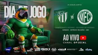 RIO VERDE × MORRINHOS - 7ª Rodada | Goianão Divisão de Acesso 2026 | Equipe 'Os Comunicadores'