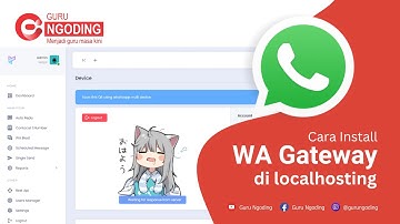 Cara Install WA Gateway di Localhost, WA Blast, Message Button, Auto Reply, dan Scheduled Message