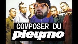 ▲ COMPOSER DU PLEYMO ▲ L'ENTOURLOUPE #3 - NU-METAL