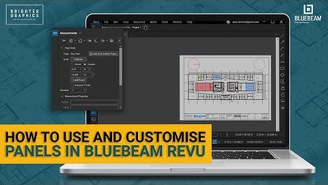 How to Use and Customise Panels in Bluebeam Revu 21 | Panels in Bluebeam Revu