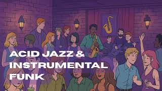 Background Acid Jazz & Funky | Instrumental Funk Music | Chill Beats Playlist for a Good Mood 🎷🎶