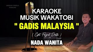 Download Lagu KARAOKE WAKATOBI - GADIS MALAYSIA - YUS YUNUS - NADA WANITA MP3 Download Lagu KARAOKE WAKATOBI - GADIS MALAYSIA - YUS YUNUS - NADA WANITA MP3