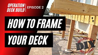 My EPIC Deck Build  How to Frame a Deck // Episode 2