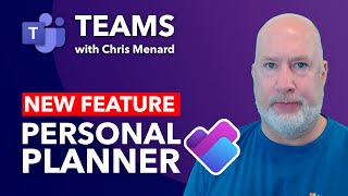 NEW FEATURE in Teams: Personal Planner by Chris Menard 499 views 12 days ago 2 minutes, 59 seconds