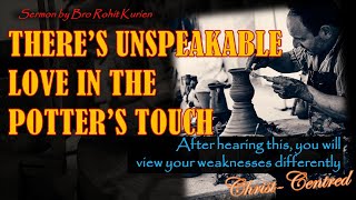 THE POTTER'S TOUCH | Sermon by Bro Rohit Kurien, 1 Feb 2026, Dublin