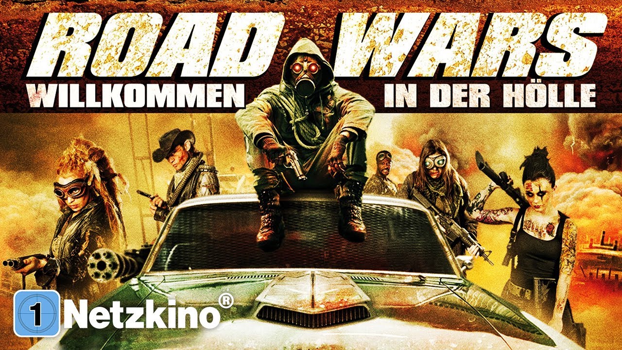 Road Wars – Willkommen in der Hölle (ACTION ganzer Film Deutsch, Actionfilme in voller Länge sehen)
