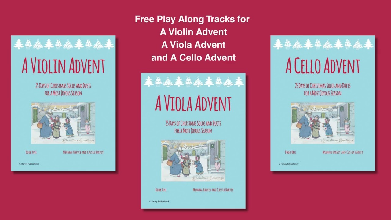 December 24 Silent Night, Variation, Violin, Viola, Cello Advent Book Play Along Track