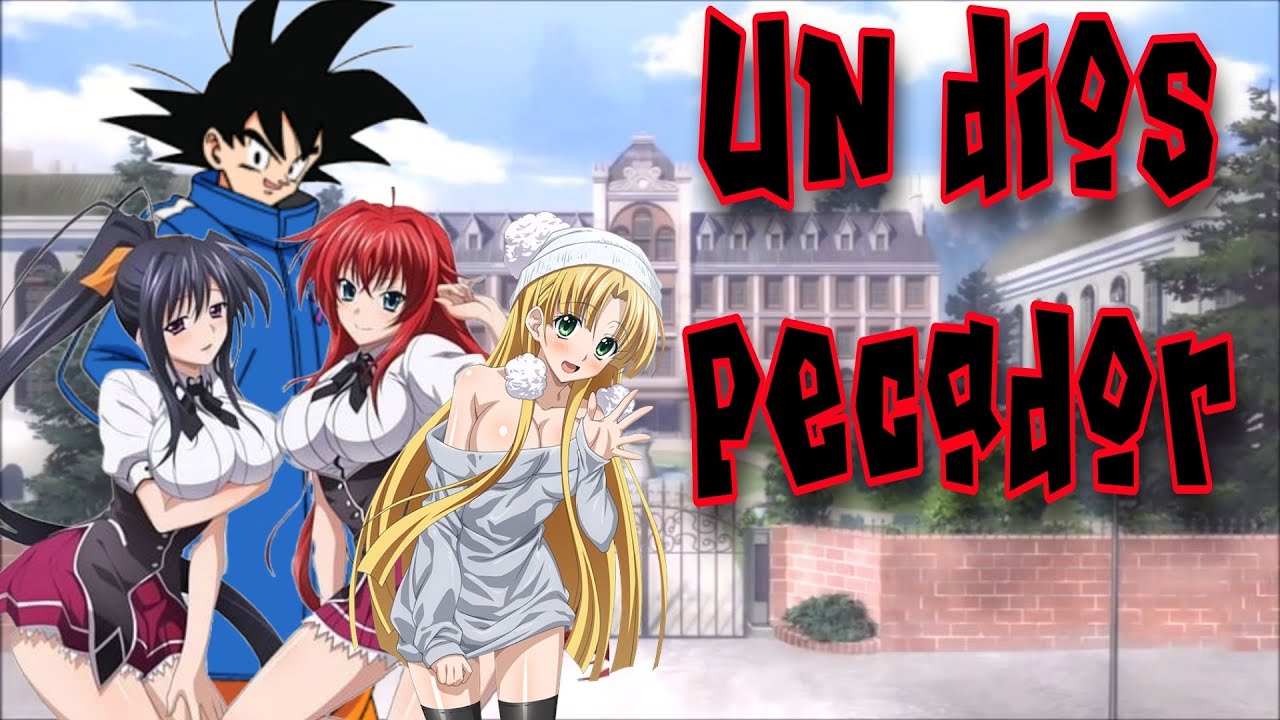 Goku en High School DxD Temporada 1 Completa