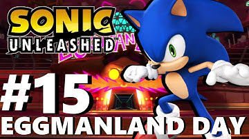 Sonic Unleashed - ( Wii ) Part 15 Eggmanland Day