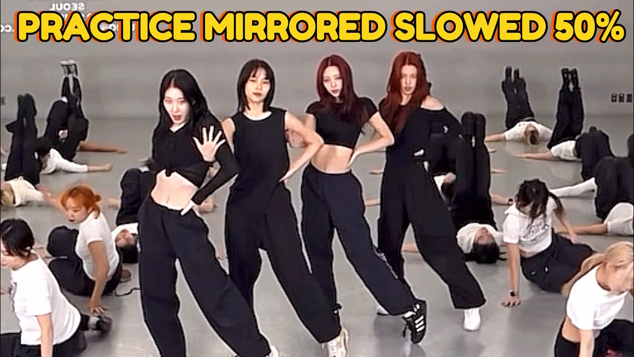 ITZY "BORN TO BE" Dance Practice Mirrored Slowed 50% - YouTube