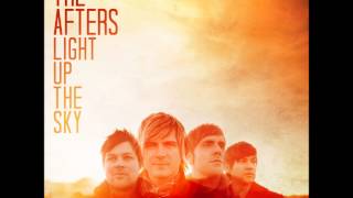 The Afters: Light Up The Sky full album