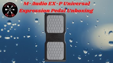 M-Audio EX-P Universal Expression Pedal Unboxing