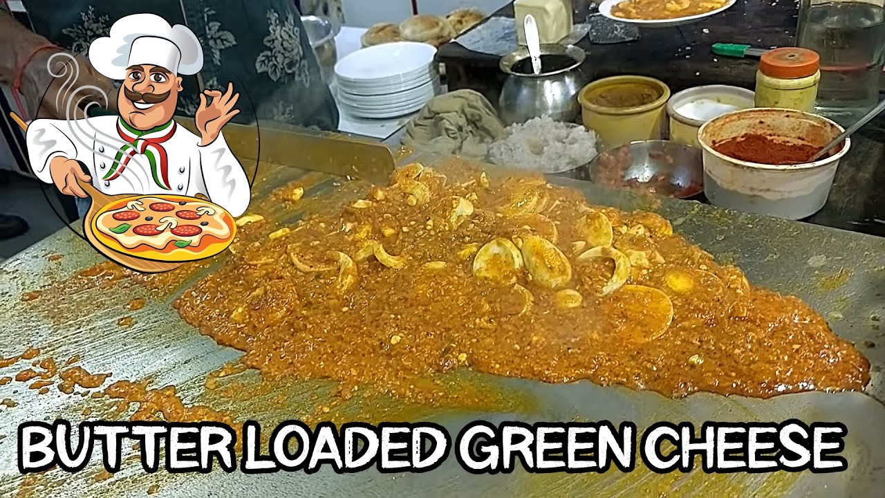 BUTTER LOADED GREEN CHEESE YouTube
