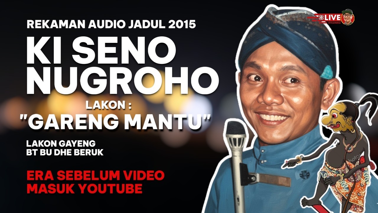 🔴[LIVE} AUDIO WAYANG KULIT KI SENO NUGROHO Lakon : 
