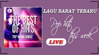 [ LIVE ] Lagu Barat Terbaru 2020 - Terpopuler Di Indonesia lagu barat terb - Top Chart Agustus