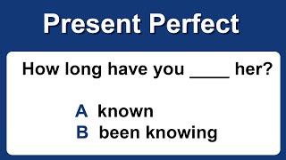 Present Perfect | Grammar test