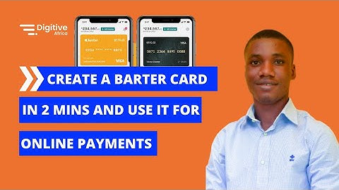 How To Create A Virtual Debit Card - BARTER CARD | Pay In Dollars & Naira Online | Pay For Ads
