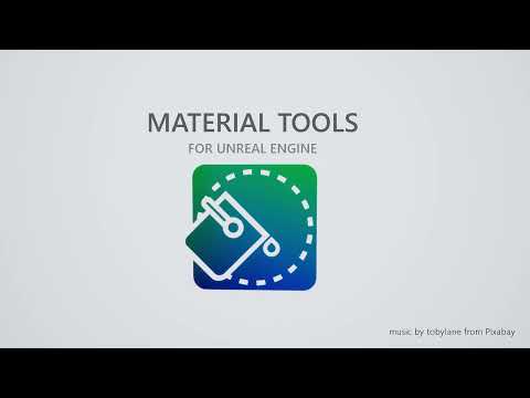 Material Tools for Unreal Engine