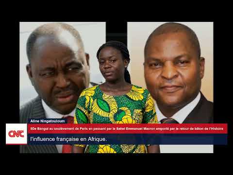 De Bangui au soulèvement de Paris en passant par le Sahel Emmanuel Macron emporté par le retour...