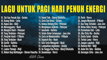 LAGU PAGI HARI ENAK DIDENGAR | Tak Kan Pernah Ada, Ruang Rindu