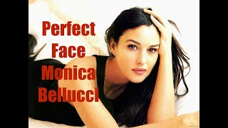 Perfect Face: Monica Bellucci