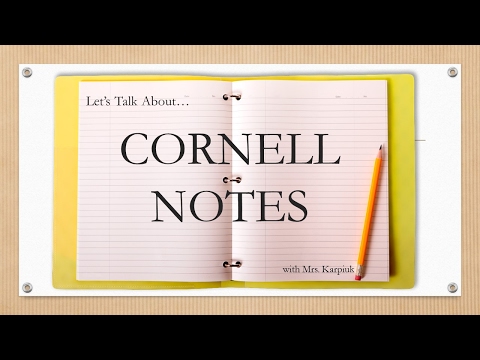 Cornell Note Formatting and the Cornell Way