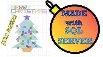 Drawing 2 Christmas Trees 🎄 in SQL SERVER in 1 HOUR  (Jazz Music perfect for FOCUS/STUDY/ RELAX )