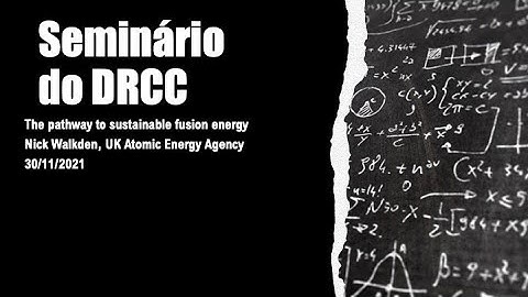 The pathway to sustainable fusion energy - Nick Walkden, UK Atomic Energy Agency