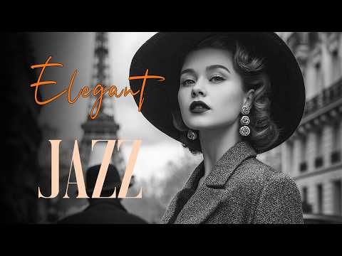 Elegant Jazz – Smooth, Classic & Relaxing Jazz Music 🎷✨ | Chill Vintage Jazz for Relaxation