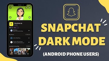How to Get Dark Mode On Snapchat (Android Users)