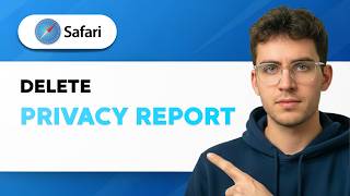 How to Delete Safari Privacy Report [2026 Full Guide]